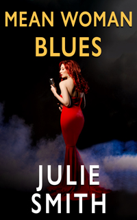 Mean Woman Blues by author Julie Smith